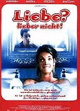 Liebe ? Lieber Nicht ! (uncut)